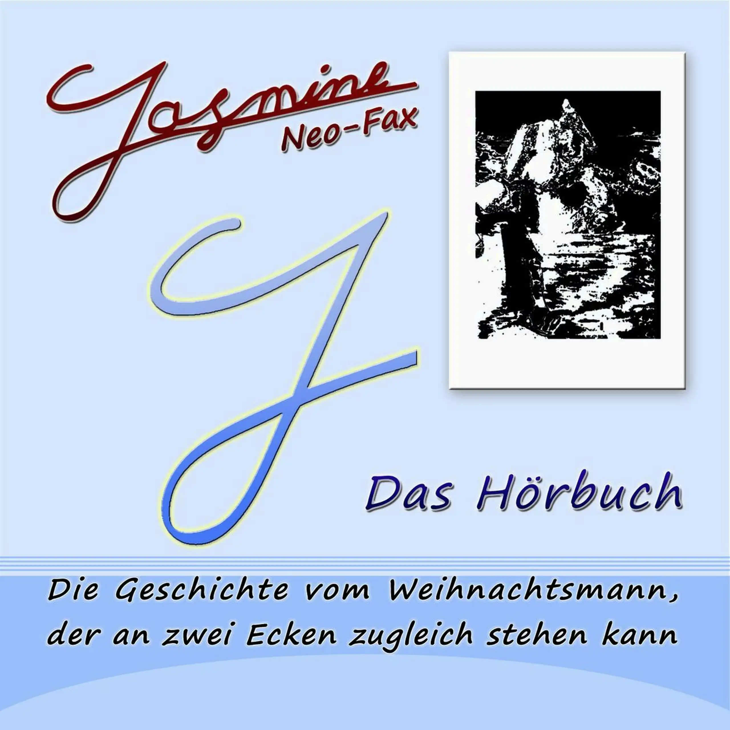 Jasmine 'Weihnachtsmann' | Hörbuch